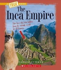 Book Cover for The Inca Empire (A True Book by Anne Rooney