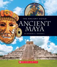 Book Cover for Ancient Maya (The Ancient World) by Jacqueline Morley, David Salariya