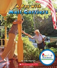 Book Cover for A Day With Mail Carriers by Jodie Shepherd