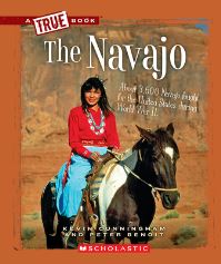 Book Cover for The Navajo (A True Book by Kevin Cunningham, Peter Benoit