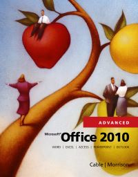 Book Cover for Microsoft Office 2010. Advanced by Sandra Cable, Connie Morrison