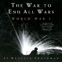 Book Cover for The War to End All Wars by Russell Freedman