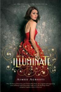 Book Cover for Illuminate by Aimee Agresti
