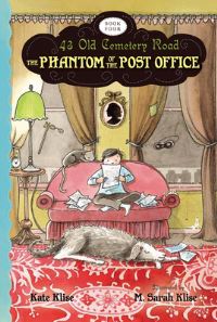 Book Cover for The Phantom of the Post Office by Kate Klise