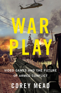 Book Cover for War Play by Corey Mead