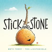 Book Cover for Stick and Stone by Beth Ferry