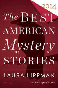Book Cover for The Best American Mystery Stories 2014. Best American Mysteries by Otto Penzler, Laura Lippman