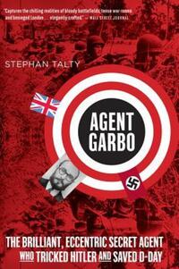 Book Cover for Agent Garbo by Stephan Talty