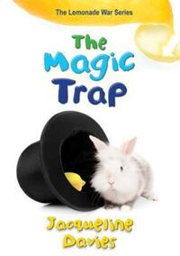 Book Cover for The Magic Trap by Jacqueline Davies