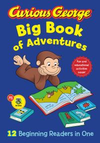Book Cover for Curious George Big Book of Adventures by H A Rey, Margret Rey