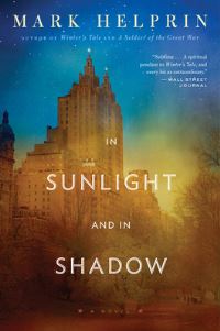 Book Cover for In Sunlight and in Shadow by Mark Helprin
