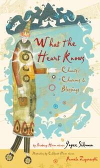Book Cover for What the Heart Knows by Joyce Sidman