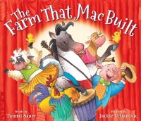 Book Cover for The Farm That Mac Built by Tammi Sauer
