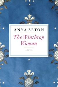 Book Cover for The Winthrop Woman by Anya Seton