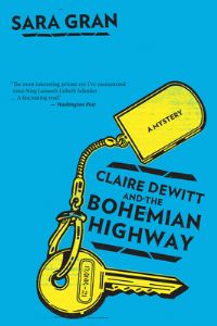 Book Cover for Claire DeWitt and the Bohemian Highway by Sara Gran