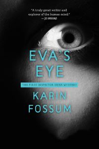 Book Cover for Eva's Eye by Karin Fossum