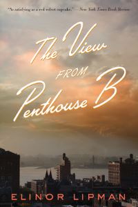 Book Cover for The View from Penthouse B by Elinor Lipman