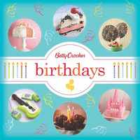 Book Cover for Betty Crocker Birthdays by Betty Crocker