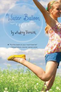 Book Cover for Water Balloon by Audrey Vernick
