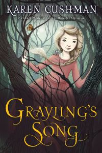 Book Cover for Grayling's Song by Karen Cushman