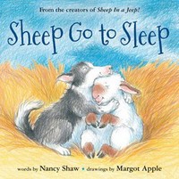 Book Cover for Sheep Go to Sleep by Nancy Shaw