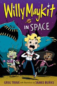 Book Cover for Willy Maykit in Space by Greg Trine