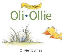 Book Cover for Oli/Ollie Bilingual Board Book by Olivier Dunrea