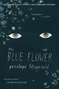 Book Cover for The Blue Flower by Penelope Fitzgerald