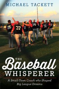 Book Cover for The Baseball Whisperer by Michael Tackett