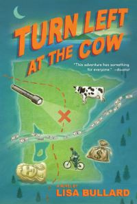 Book Cover for Turn Left at the Cow by Lisa Bullard