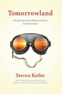 Book Cover for Tomorrowland by Steven Kotler