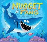 Book Cover for Nugget and Fang by Tammi Sauer