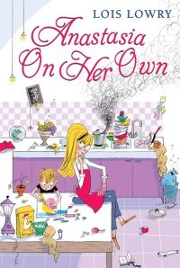 Book Cover for Anastasia on Her Own by Lois Lowry