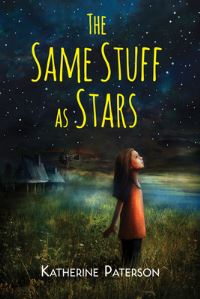 Book Cover for The Same Stuff as Stars by Katherine Paterson
