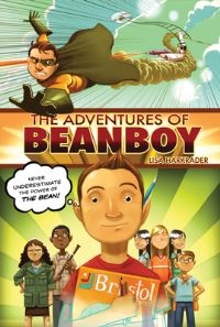 Book Cover for The Adventures of Beanboy by Lisa Harkrader