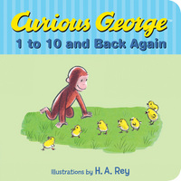 Book Cover for Curious George's 1 to 10 and Back Again by H A Rey, Margret Rey
