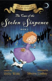 Book Cover for The Case of the Stolen Sixpence by Holly Webb