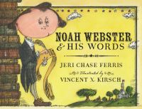 Book Cover for Noah Webster and His Words by Jeri Chase Ferris