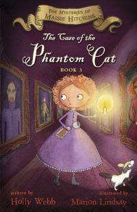 Book Cover for The Case of the Phantom Cat by Holly Webb