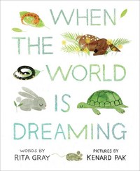 Book Cover for When the World Is Dreaming by Rita Gray