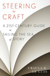 Book Cover for Steering the Craft by Ursula K Le Guin