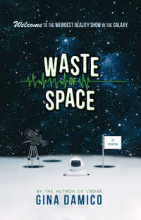 Book Cover for Waste of Space by Gina Damico