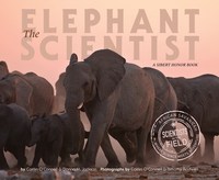 Book Cover for The Elephant Scientist by Caitlin OConnell, Donna M Jackson, T C Rodwell