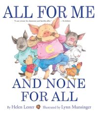 Book Cover for All for Me and None for All by Helen Lester