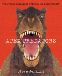 Book Cover for Apex Predators by Steve Jenkins