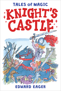 Book Cover for Knight's Castle by Edward Eager