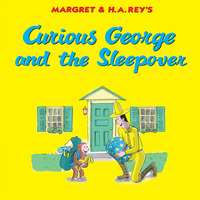 Book Cover for Curious George and the Sleepover by Monica Perez