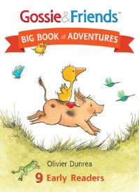 Book Cover for Gossie & Friends Big Book of Adventures by Olivier Dunrea, Olivier Dunrea