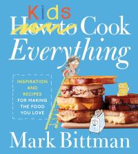 Book Cover for How to Cook Everything Kids by Mark Bittman