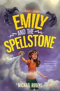 Book Cover for Emily and the Spellstone by Michael Rubens
